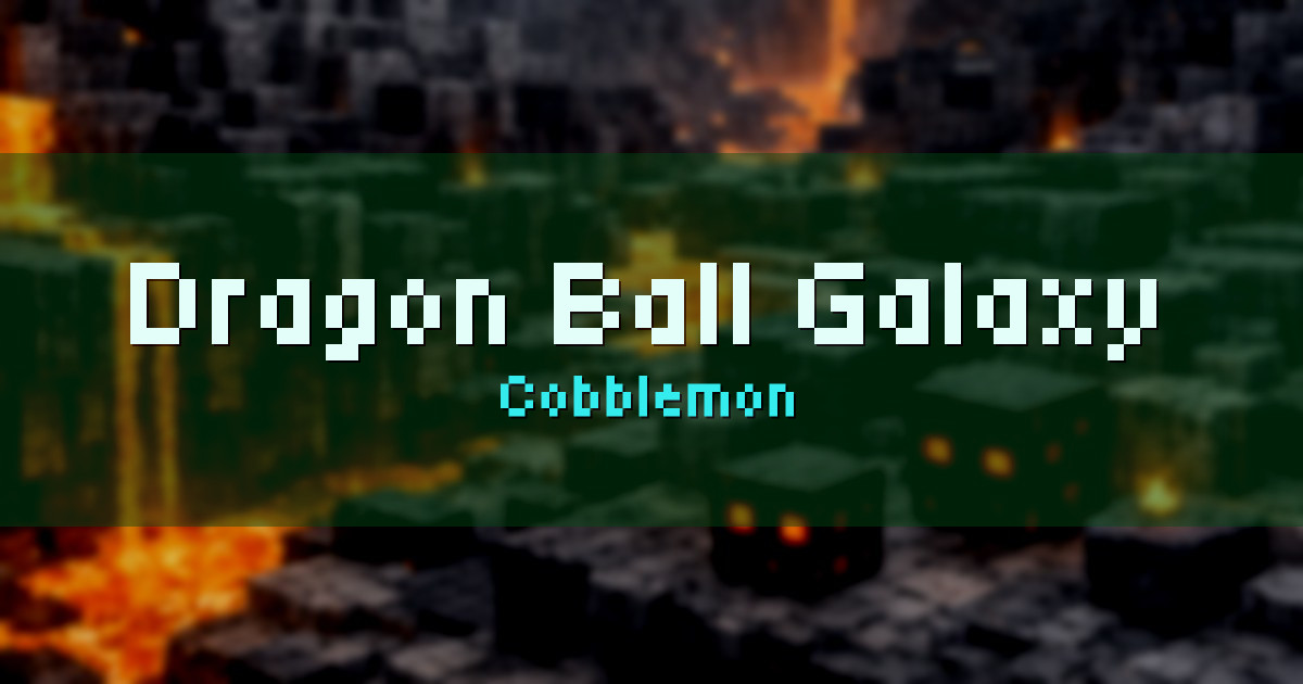 Dragon Ball Galaxy Cobblemon Minecraft server