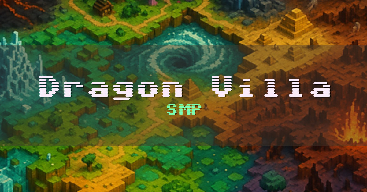 Dragon Villa SMP Minecraft server