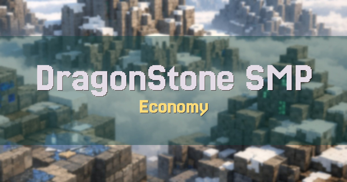 DragonStone SMP Economy Minecraft server