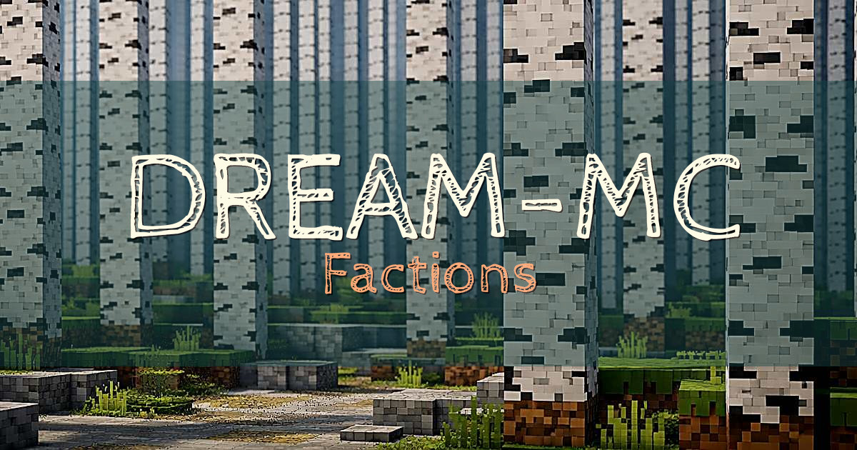 DREAM-MC Factions Minecraft server