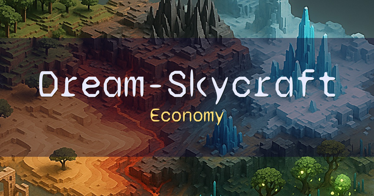 Dream-Skycraft Economy Minecraft server