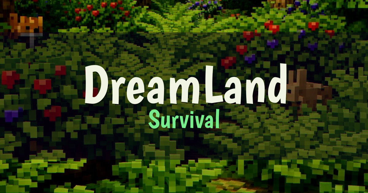 DreamLand Survival Minecraft server
