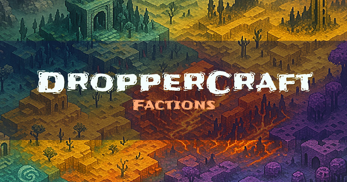 DropperCraft Factions Minecraft server