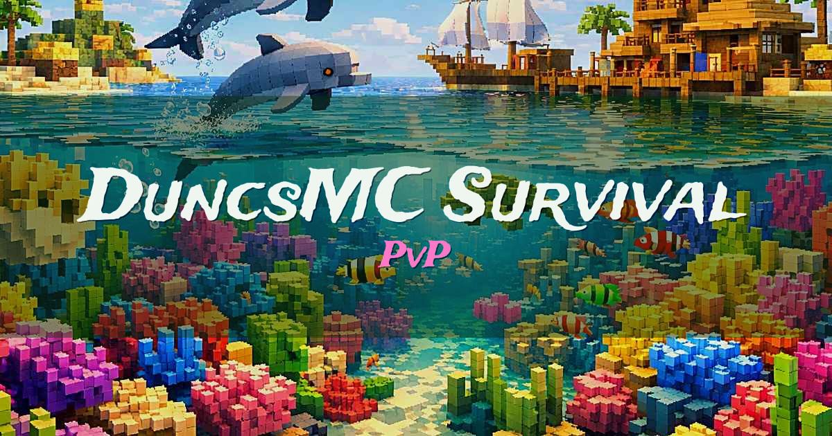 DuncsMC Survival PvP Minecraft server