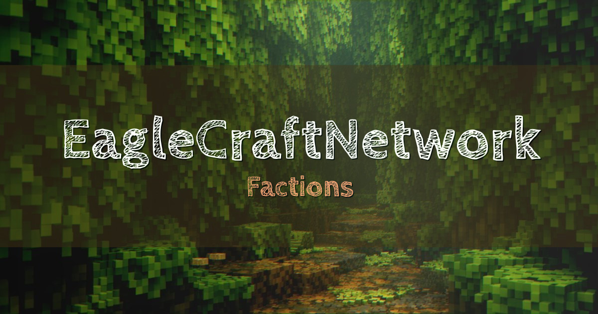EagleCraftNetwork Factions Minecraft server
