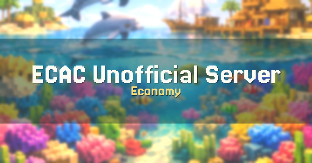 ECAC Unofficial Server Economy Minecraft server