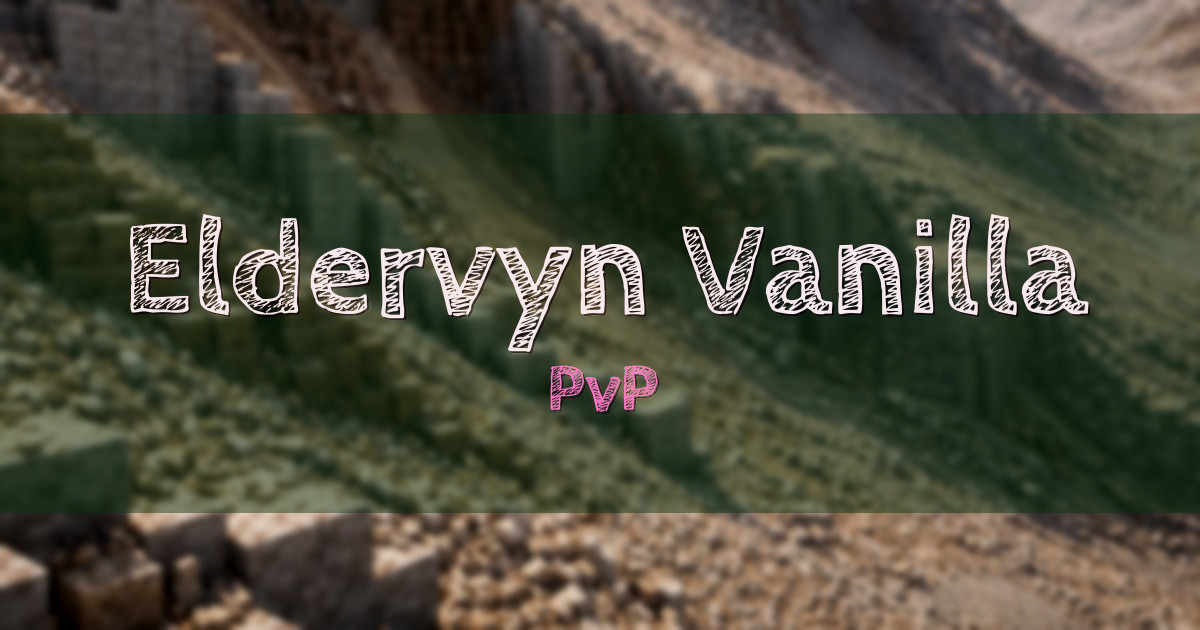 Eldervyn Vanilla PvP Minecraft server