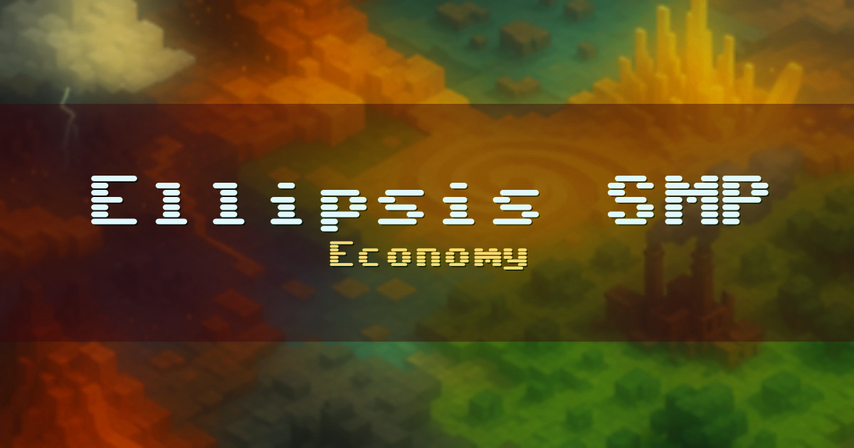Ellipsis SMP Economy Minecraft server