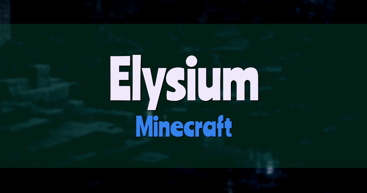 Elysium Minecraft server