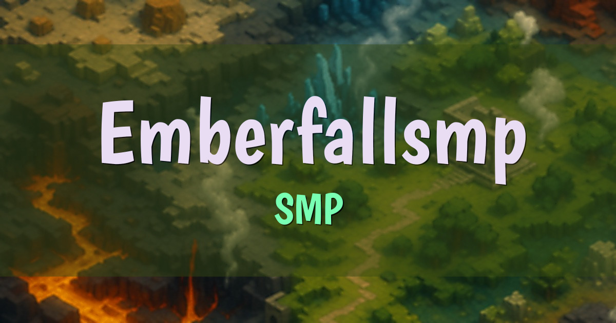 Emberfallsmp Minecraft server
