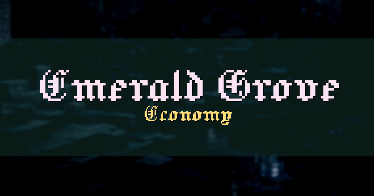 Emerald Grove Economy Minecraft server