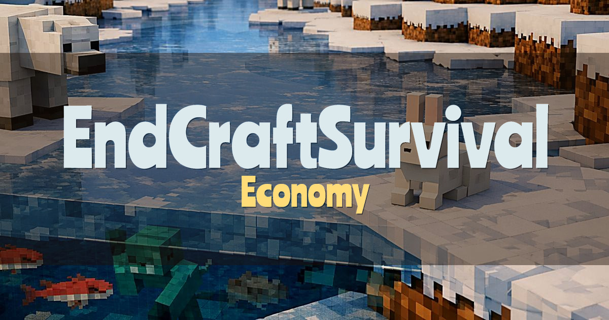 EndCraftSurvival Economy Minecraft server