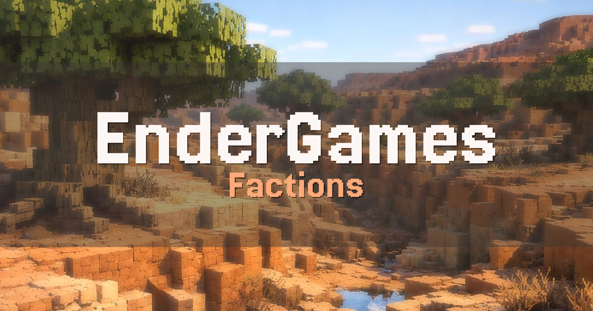 EnderGames Factions Minecraft server