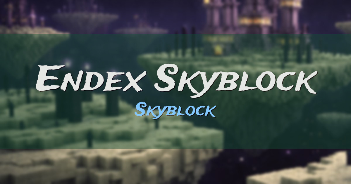 Endex Skyblock Minecraft server