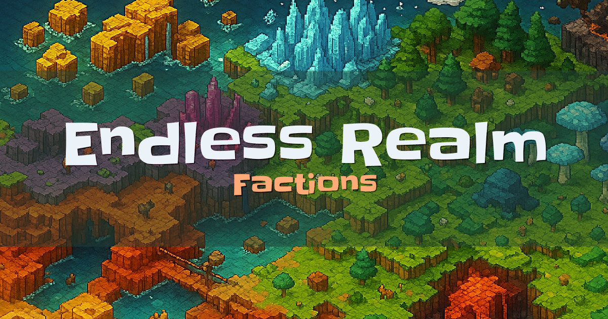 Endless Realm Factions Minecraft server