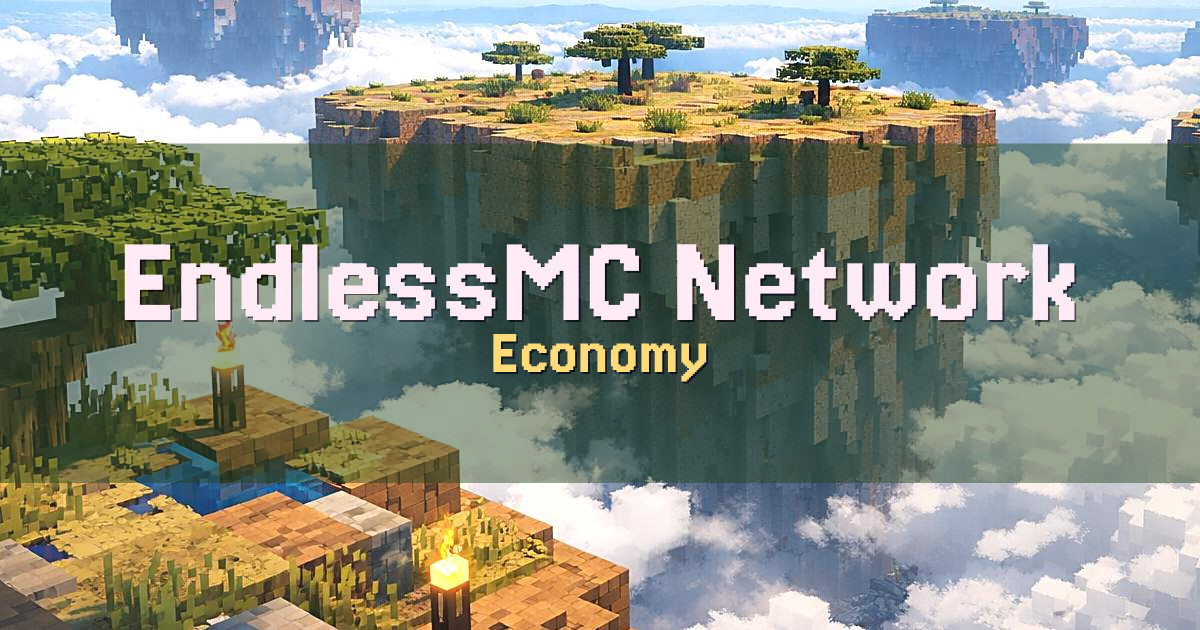 EndlessMC | Network Economy Minecraft server