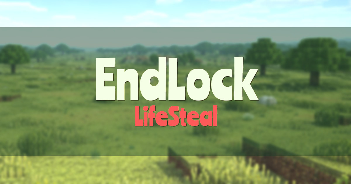 EndLock LifeSteal Minecraft server