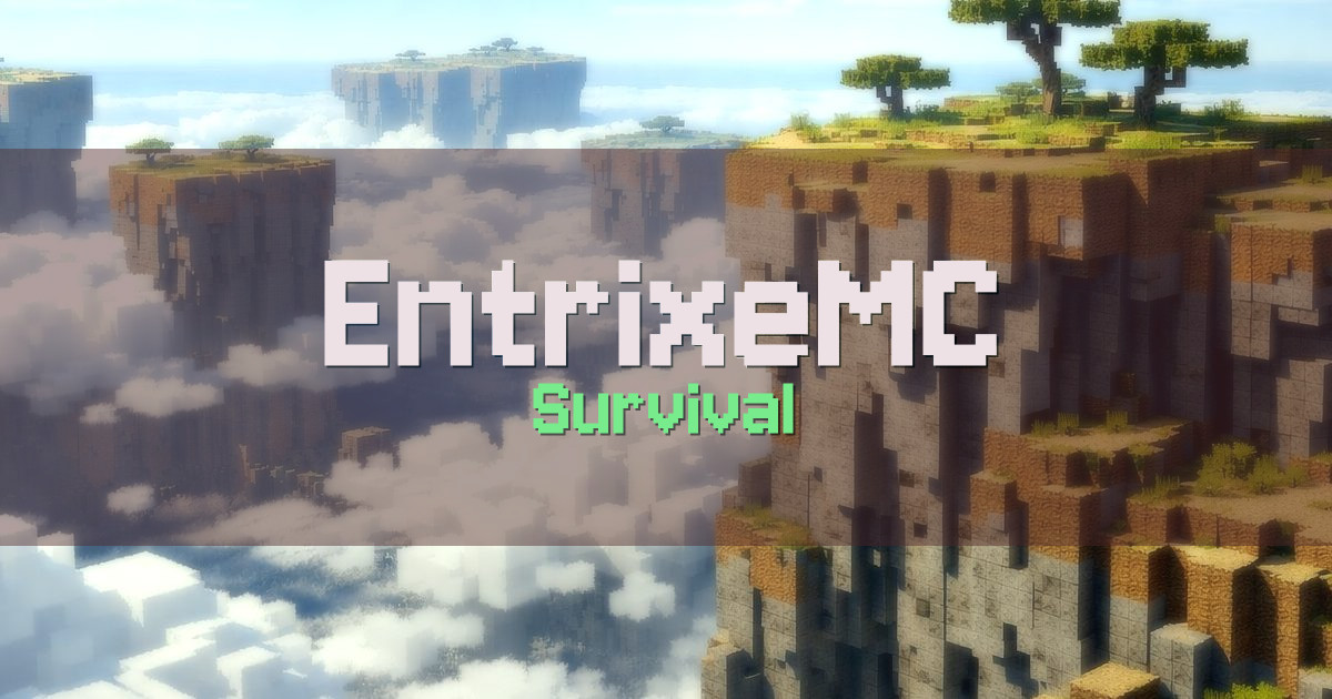 EntrixeMC Survival Minecraft server