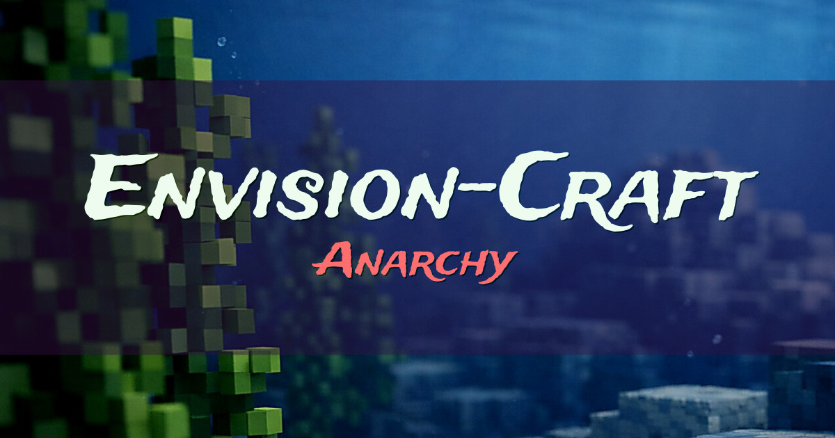Envision-Craft Anarchy Minecraft server