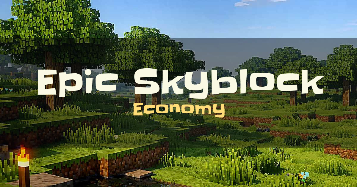 Epic Skyblock Economy Minecraft server