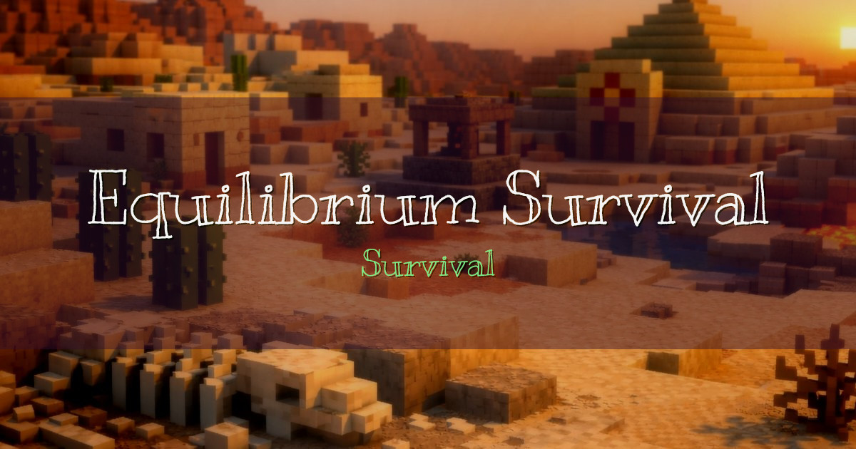 Equilibrium Survival Minecraft server