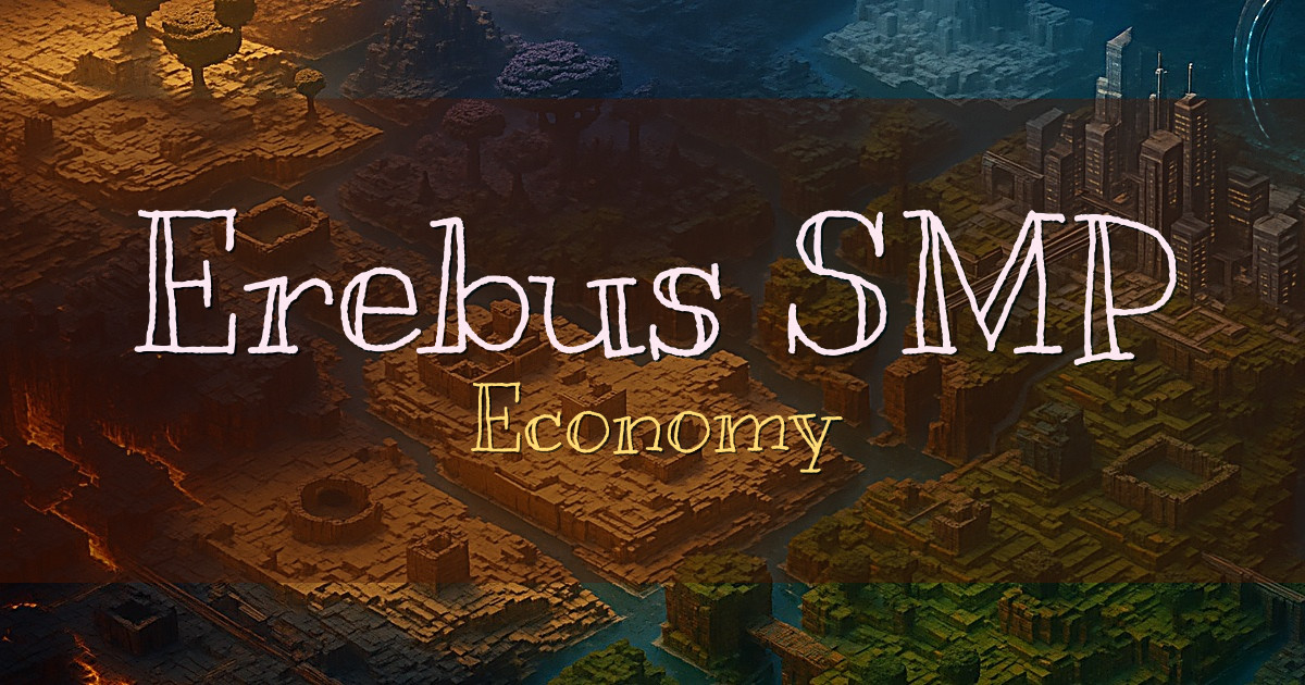 Erebus SMP Economy Minecraft server