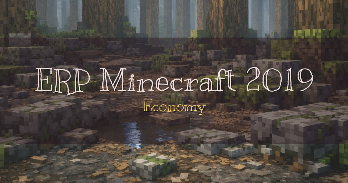ERP Minecraft 2019 Economy Minecraft server