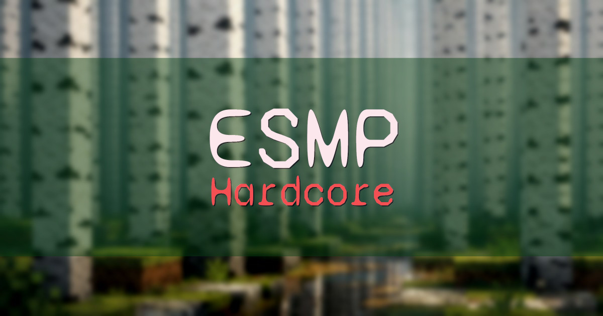 ESMP Hardcore Minecraft server