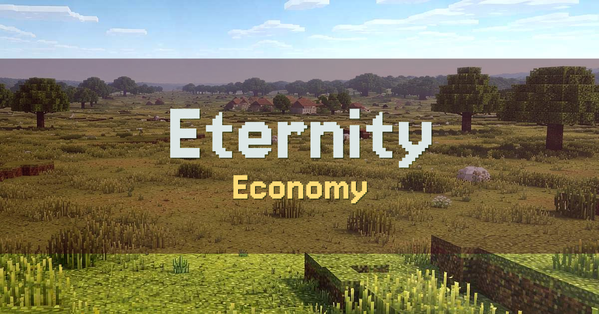 Eternity Economy Minecraft server