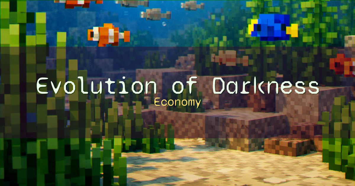 Evolution of Darkness Economy Minecraft server