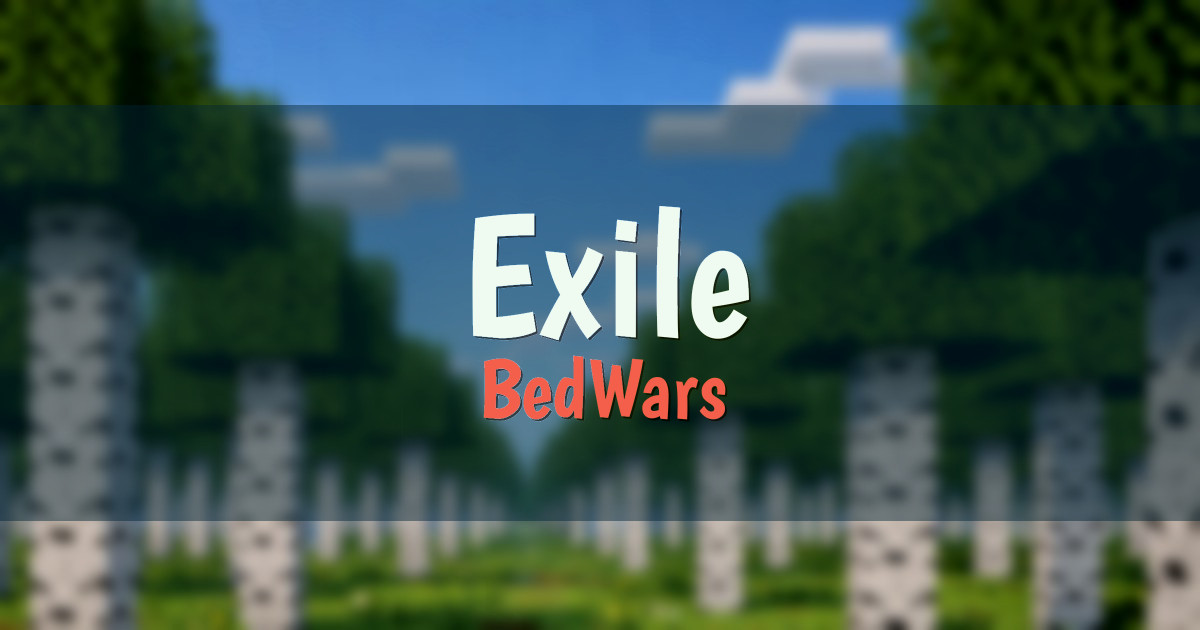 Exile BedWars Minecraft server