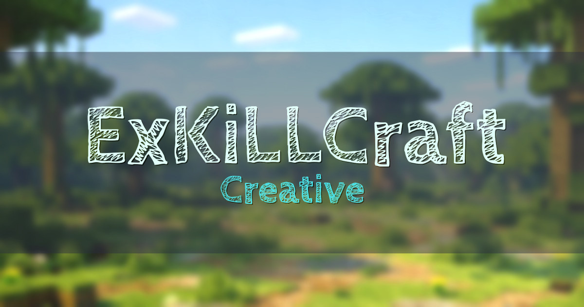 ExKiLLCraft Creative Minecraft server