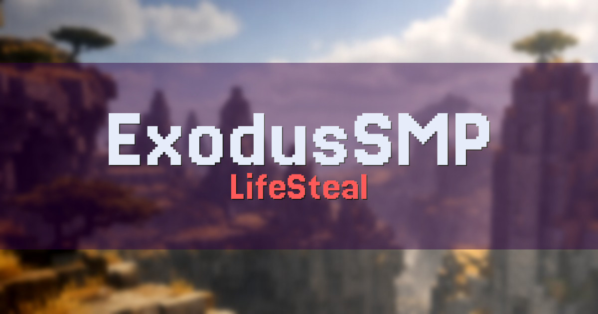 ExodusSMP LifeSteal Minecraft server
