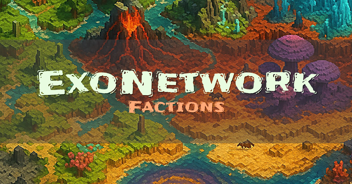 ExoNetwork Factions Minecraft server