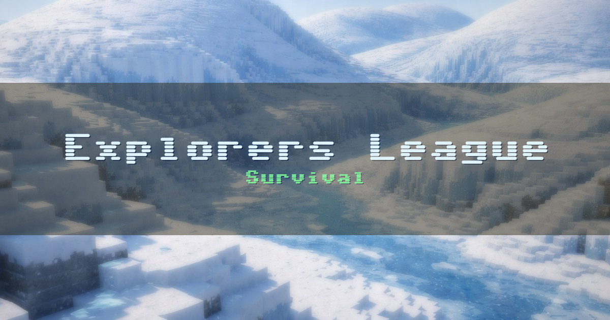 Explorers League Vanilla Survival Minecraft server