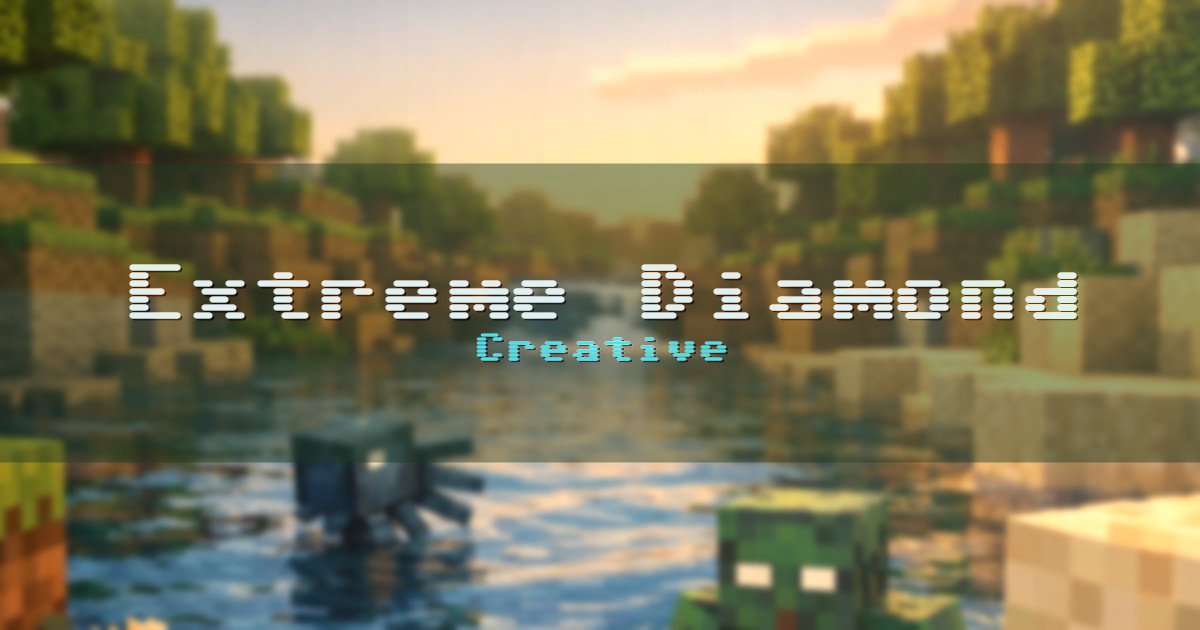 Extreme Diamond Creative Minecraft server