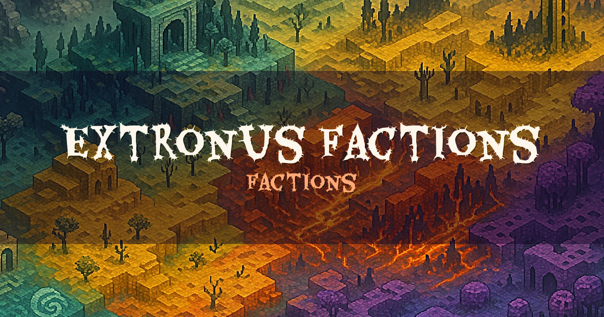 Extronus Factions Minecraft server