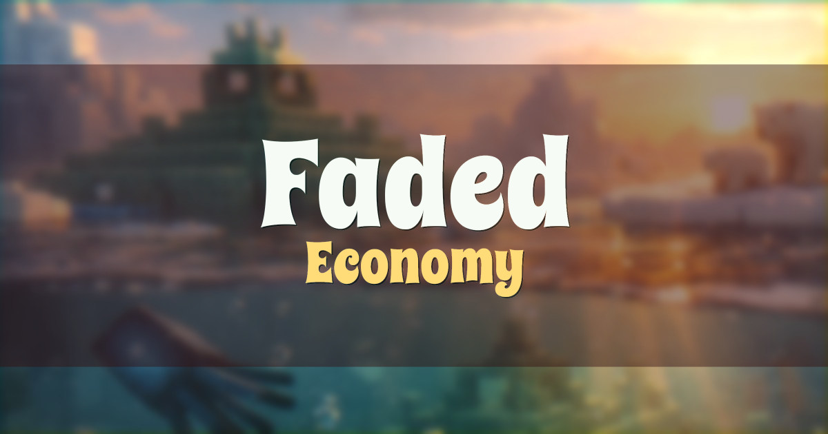 Faded Economy Minecraft server