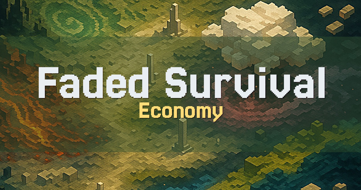 Faded Survival Economy Minecraft server