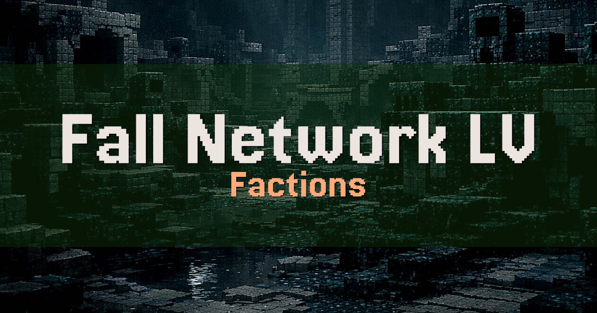 Fall Network | LV / ENG Factions Minecraft server