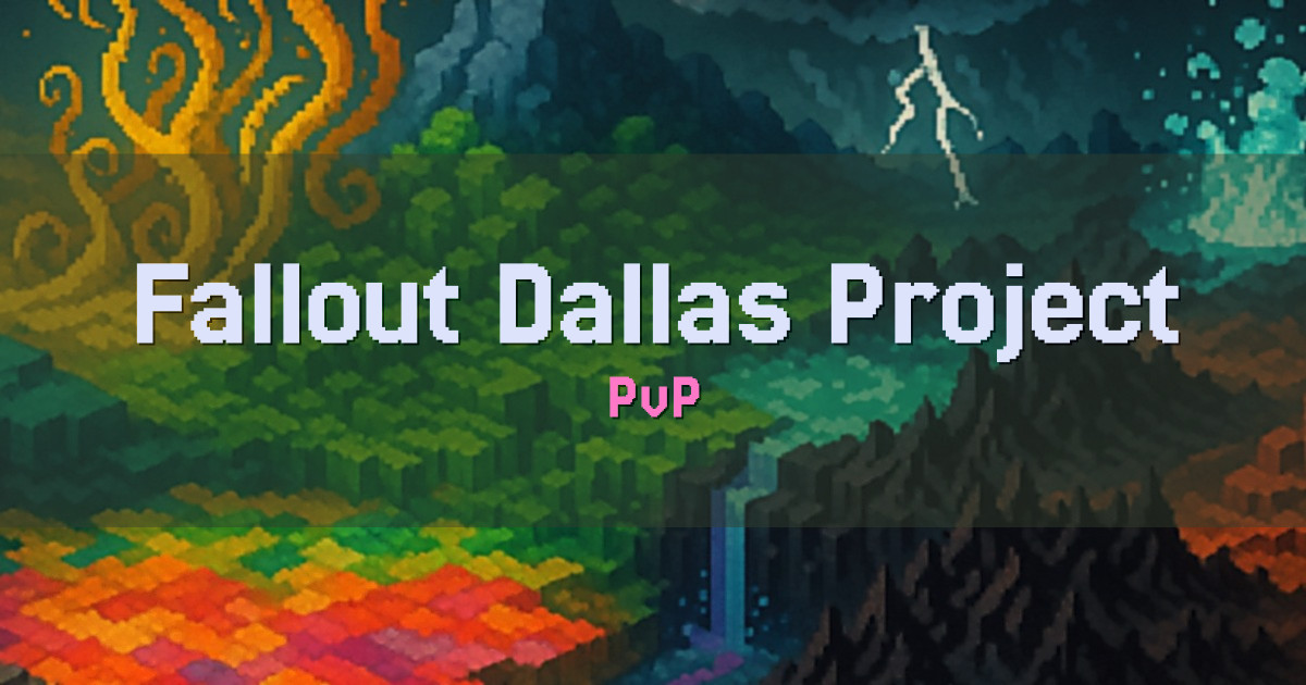 Fallout Dallas Project PvP Minecraft server