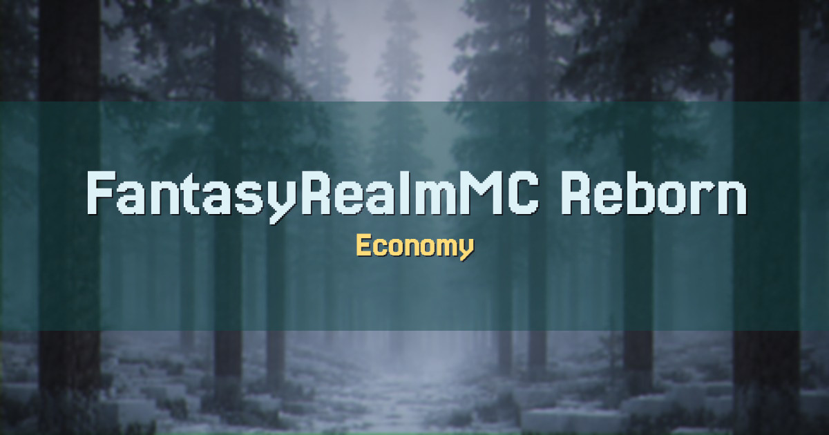 FantasyRealmMC Reborn Economy Minecraft server