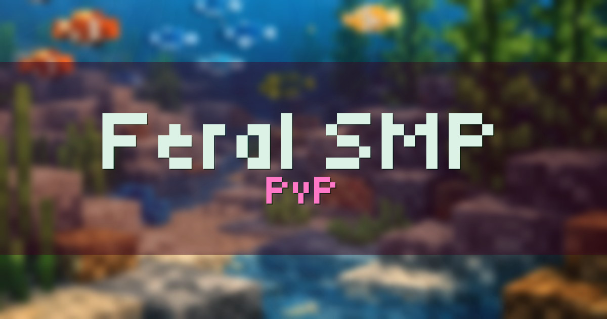 Feral SMP PvP Minecraft server