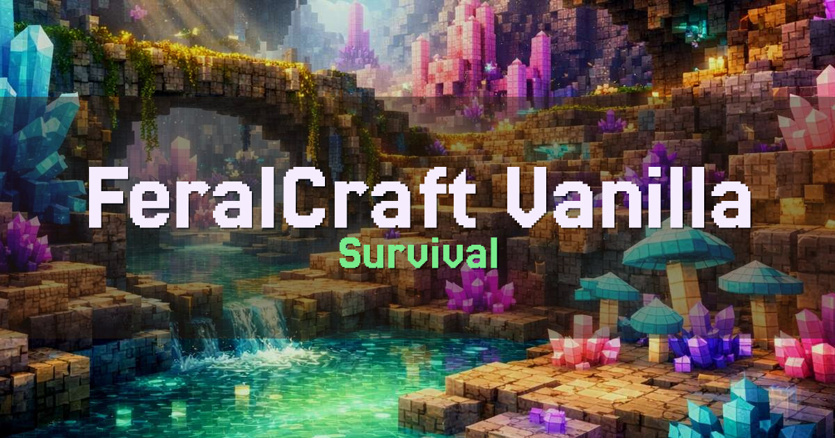 FeralCraft Vanilla Whitelist Survival Minecraft server