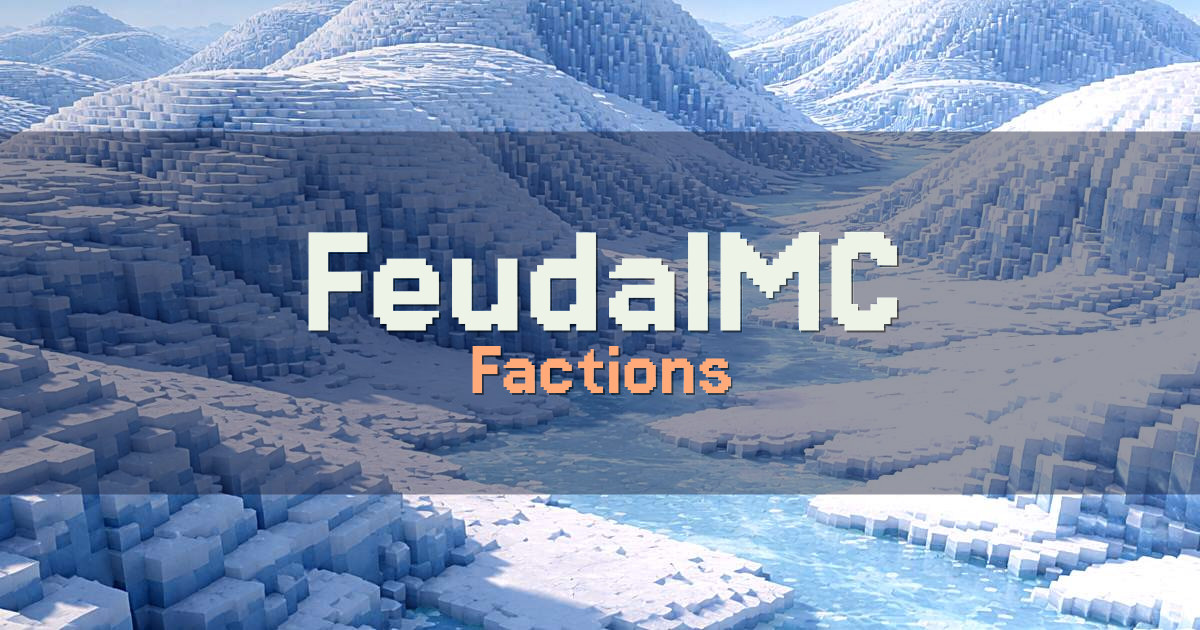 FeudalMC Factions Minecraft server