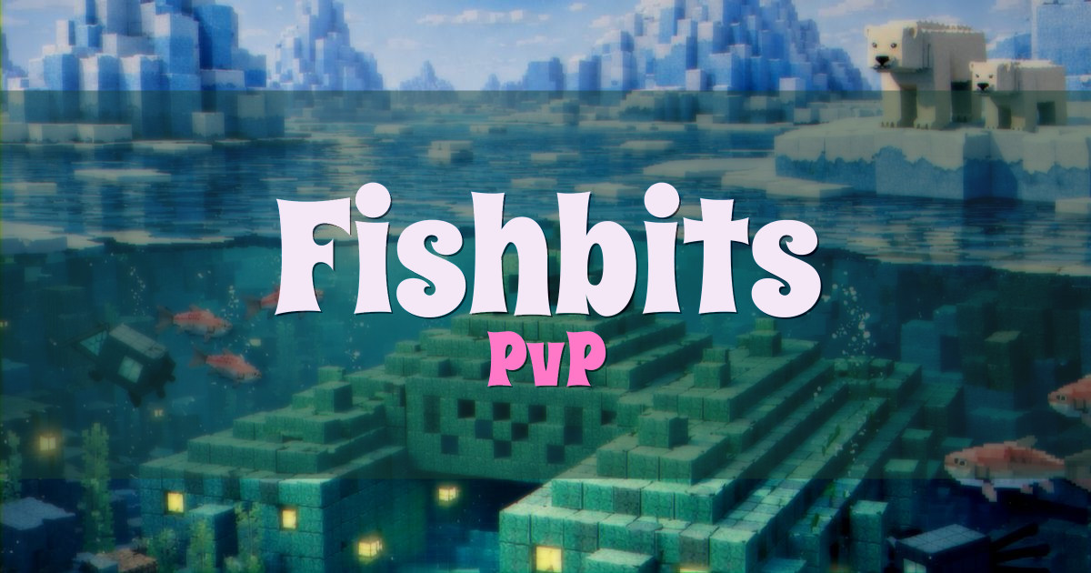 Fishbits PvP Minecraft server