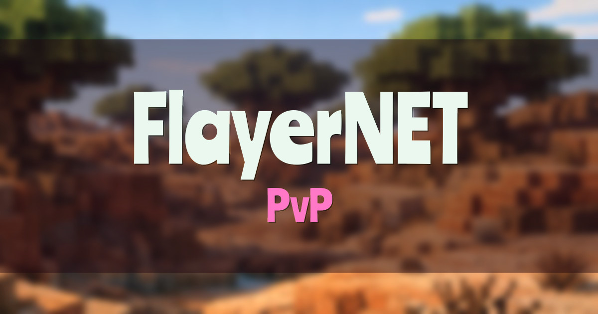 FlayerNET PvP Minecraft server
