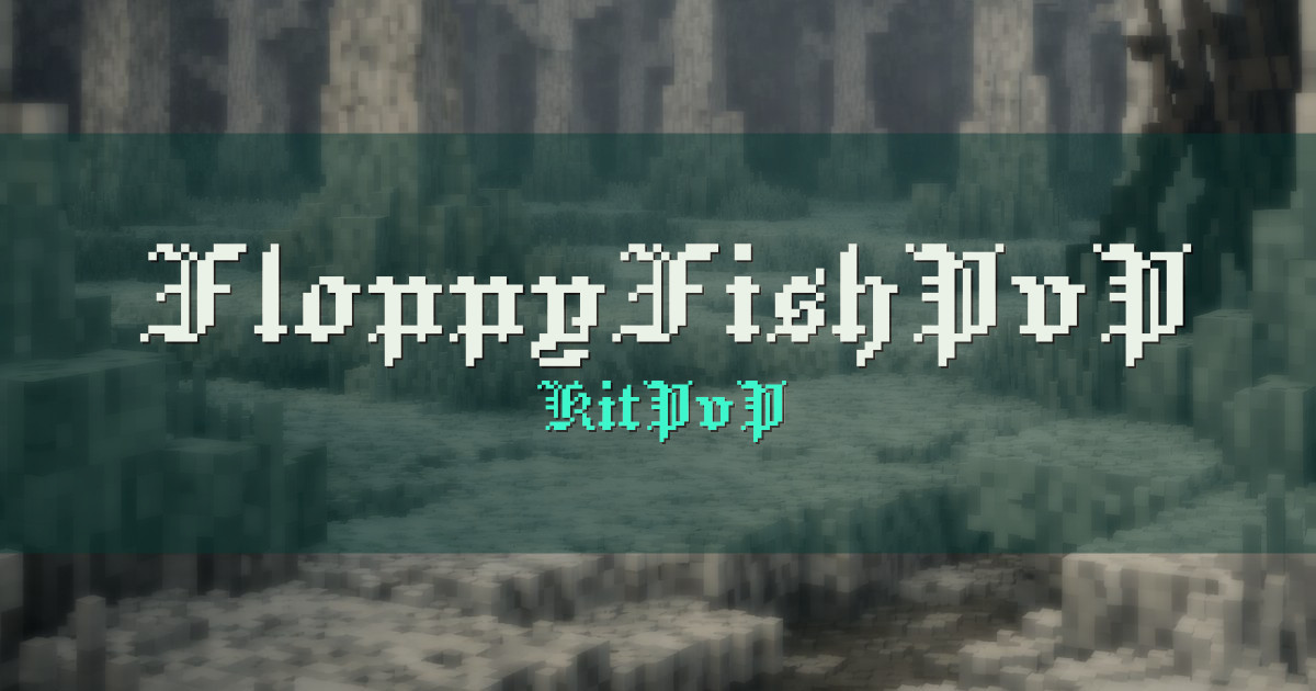FloppyFishPvP KitPvP Minecraft server