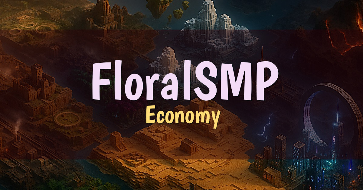 FloralSMP Economy Minecraft server