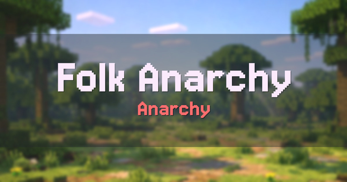 Folk Anarchy PvP Minecraft server